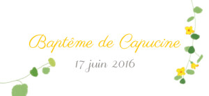 Etiquette perforée baptême Capucine jaune Etiquette perforée baptême Capucine jaune