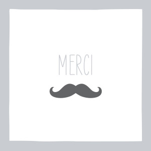Carte de remerciement Moustache gris Carte de remerciement Moustache gris