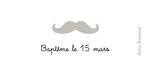 Etiquette de baptême Moustache taupe - Page 2 Etiquette de baptême Moustache taupe - Page 2