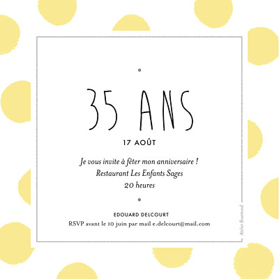 Carte d'invitation anniversaire adulte Big dots jaune finition Carte d'invitation anniversaire adulte Big dots jaune finition