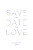 Save the Date Love code bleu - Page 1
